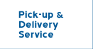    Pick-up and Delivery Service   